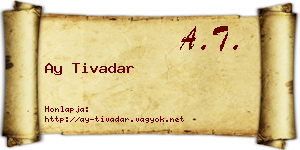 Ay Tivadar névjegykártya